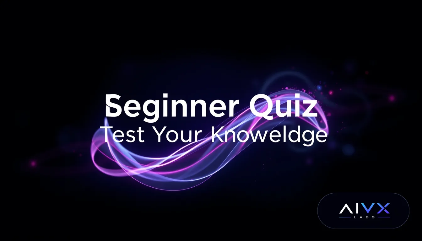 AI Beginner Quiz: Test Your Knowledge