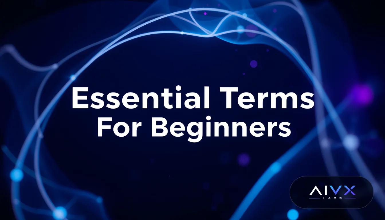 Essential AI Terms for Beginners